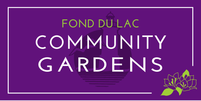 Fond du Lac Community Gardens