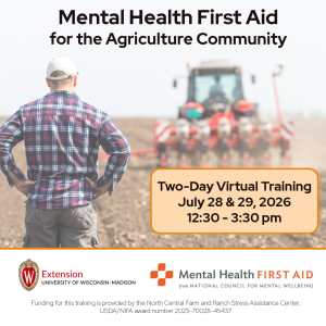 Adult Mental Health First Aid for Wisconsin Agriculture Community