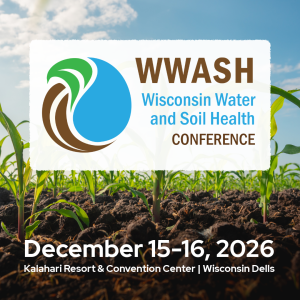 Registration is Open: Wisconsin Water and Soil Health Conference